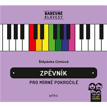 

Zpěvník pro mírně pokročilé