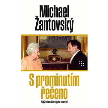 

S prominutím řečeno