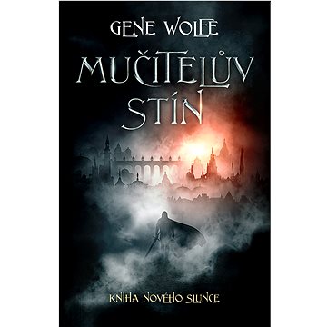 

Mučitelův stín