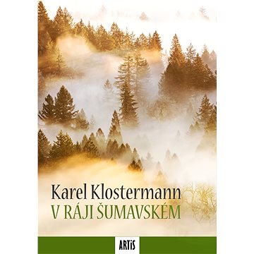 

V ráji šumavském