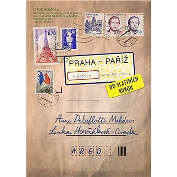 

Praha–Paříž, do vlastních rukou