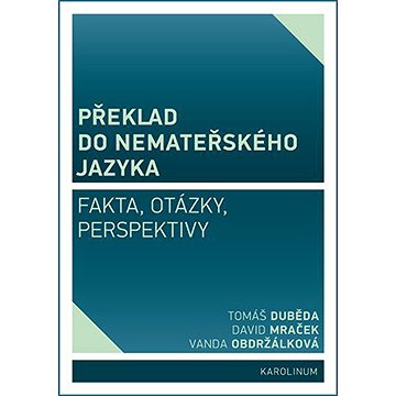 

Překlad do nemateřského jazyka