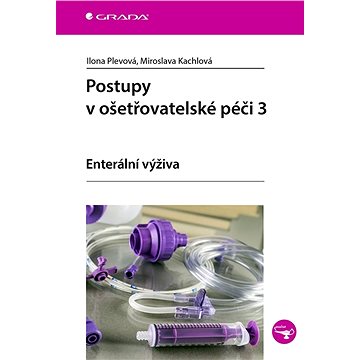 

Postupy v ošetřovatelské péči 3