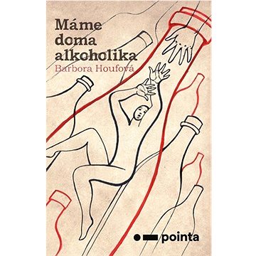 

Máme doma alkoholika