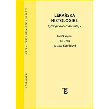 

Lékařská histologie I.