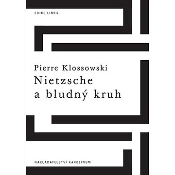 

Nietzsche a bludný kruh