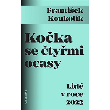 

Kočka se čtyřmi ocasy