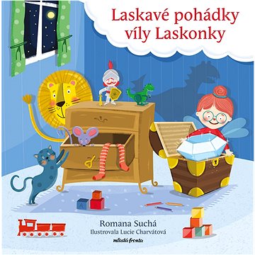 

Laskavé pohádky víly Laskonky