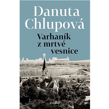 

Varhaník z mrtvé vesnice