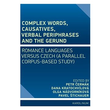 

Complex Words, Causatives, Verbal Periphrases and the Gerund