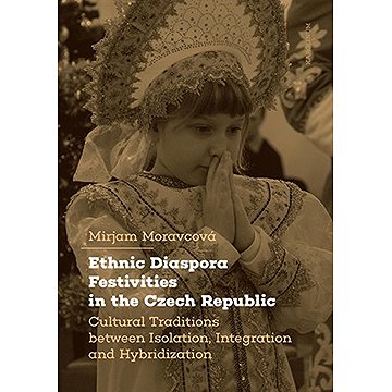 

Ethnic Diaspora Festivities in the Czech Republic