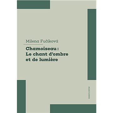 

Chamoiseau: Le chant d'ombre et de lumiere
