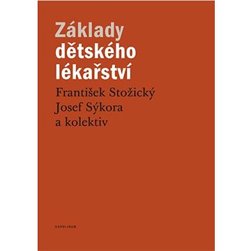 

Základy dětského lékařství