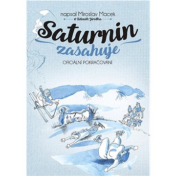 

Saturnin zasahuje