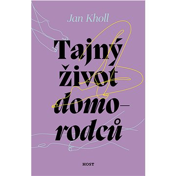 

Tajný život domorodců