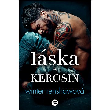

Láska a kerosin