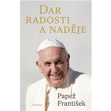 

Dar radosti a naděje
