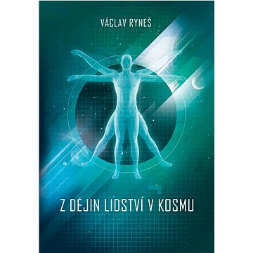 

Z dějin lidství v kosmu