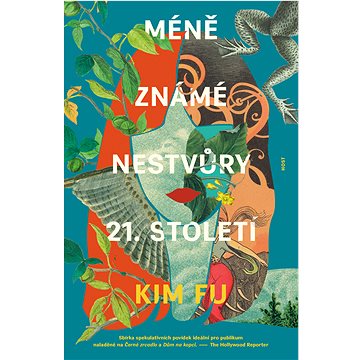 

Méně známé nestvůry 21. století