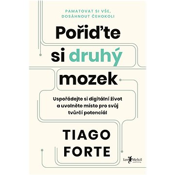 

Pořiďte si druhý mozek