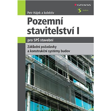 

Pozemní stavitelství I pro SPŠ stavební