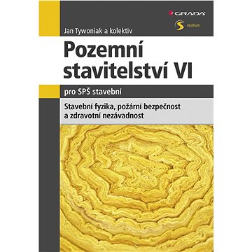 

Pozemní stavitelství VI pro SPŠ stavební