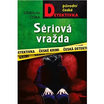 

Sériová vražda