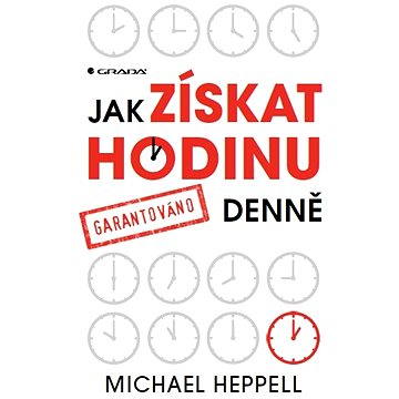 

Jak získat hodinu denně