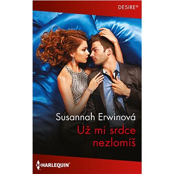 

Už mi srdce nezlomíš