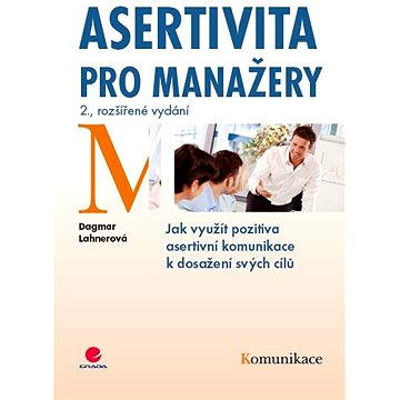 

Asertivita pro manažery
