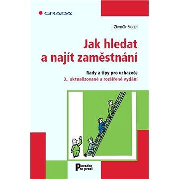 

Jak hledat a najít zaměstnání