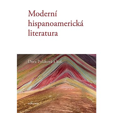 

Moderní hispanoamerická literatura