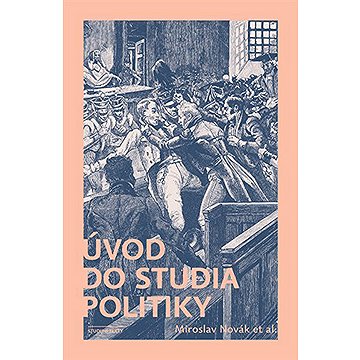 

Úvod do studia politiky