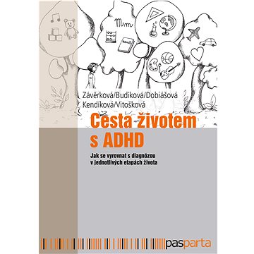 

Cesta životem s ADHD
