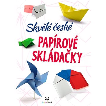 

Skvělé české papírové skládačky