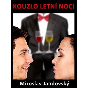 

Kouzlo letní noci
