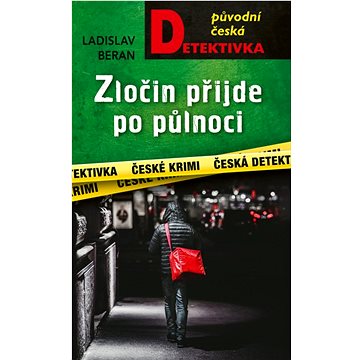 

Zločin přijde po půlnoci