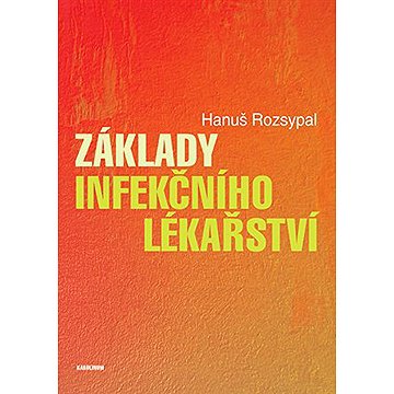 

Základy infekčního lékařství
