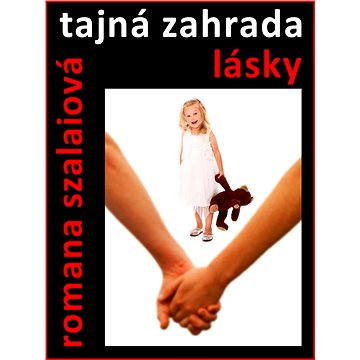 

Tajná zahrada lásky
