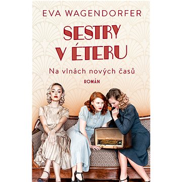 

Sestry v éteru: Na vlnách nových časů