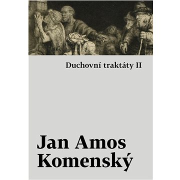 

Duchovní traktáty I / Duchovní traktáty II