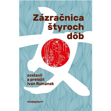 

Zázračnica štyroch dôb