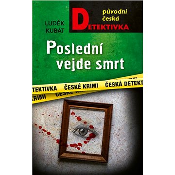

Poslední vejde smrt