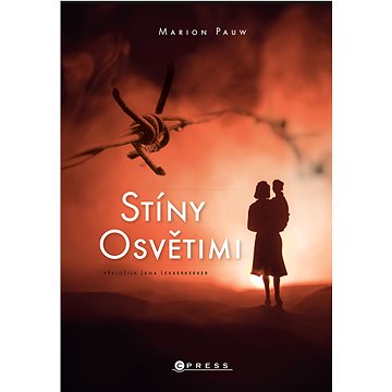 

Stíny Osvětimi