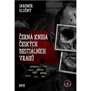 

Černá kniha českých bestiálních vrahů