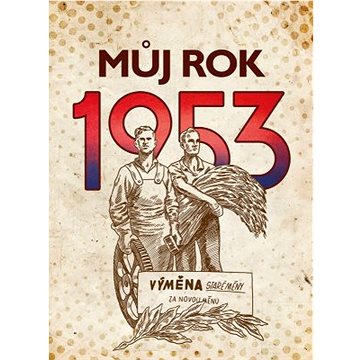 

Můj rok 1953