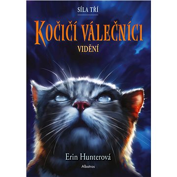 

Kočičí válečníci: Síla tří (1) – Vidění
