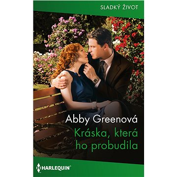 

Kráska, která ho probudila