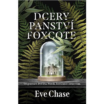 

Dcery panství Foxcote