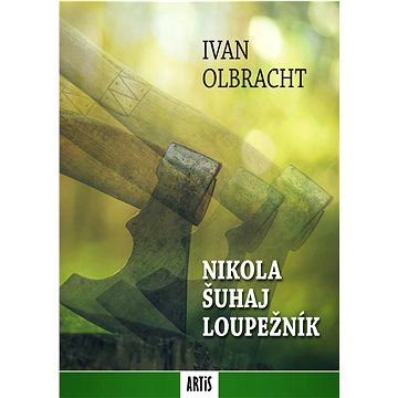 

Nikola Šuhaj loupežník